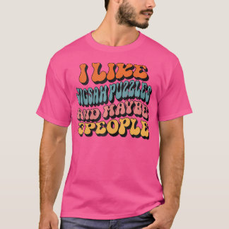 Jag Gillar Pussel Och Kanske 3 Personer Roligt Gro T Shirt