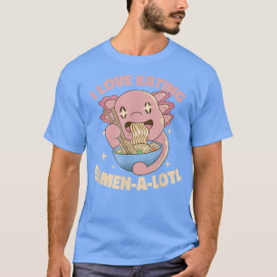 Jag gillar Ramen A Lotl, Japan Manga Axolotl Kawa T Shirt