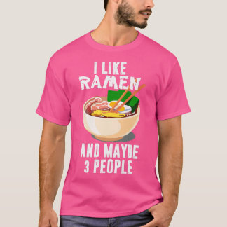 Jag gillar Ramen och kanske tre människor, Coola A T Shirt