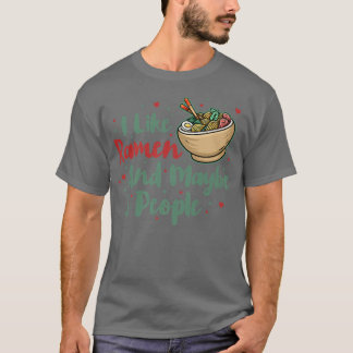 Jag gillar Ramen och kanske tre människor, Coola A T Shirt