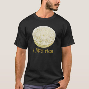 Jag gillar risT-tröja Tee Shirt