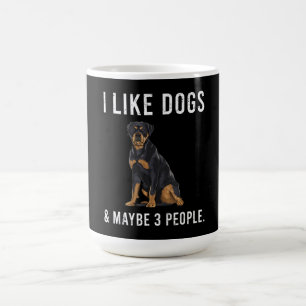 Jag gillar Rottweiler Hundar och kanske 3 personer Kaffemugg