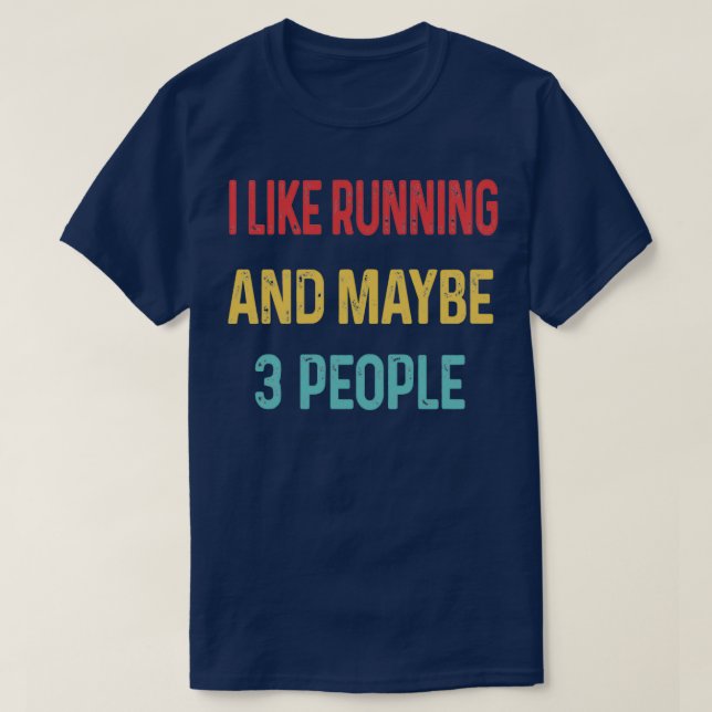 Jag gillar Running och kanske 3 personer  T Shirt (Design framsida)