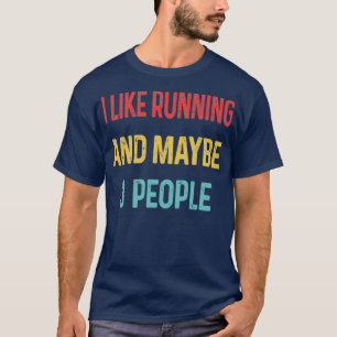 Jag gillar Running och kanske 3 personer  T Shirt