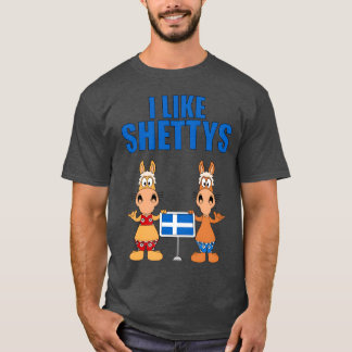 Jag gillar Shettys Horses Pferde Reiten Pferd Hors T Shirt