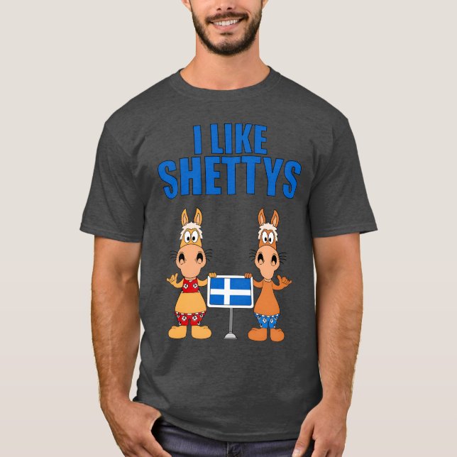 Jag gillar Shettys Horses Pferde Reiten Pferd Hors T Shirt (Framsida)