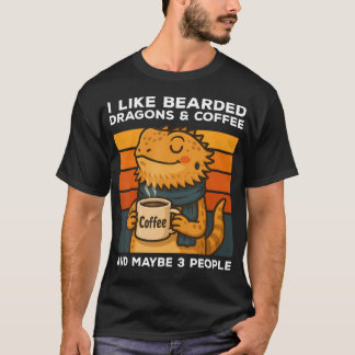 Jag gillar skäggiga drakar och kaffe och kanske 3  t shirt