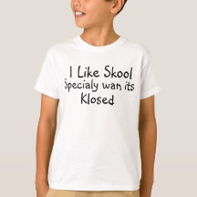 Jag gillar Skool Specialy Wan its Klosed, Kids