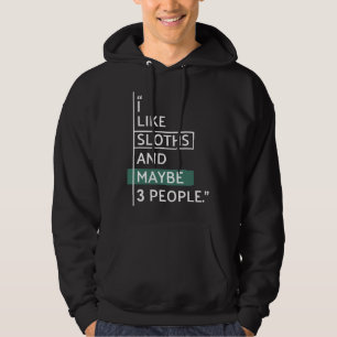 Jag gillar Slots och kanske 3 personer Hoodie