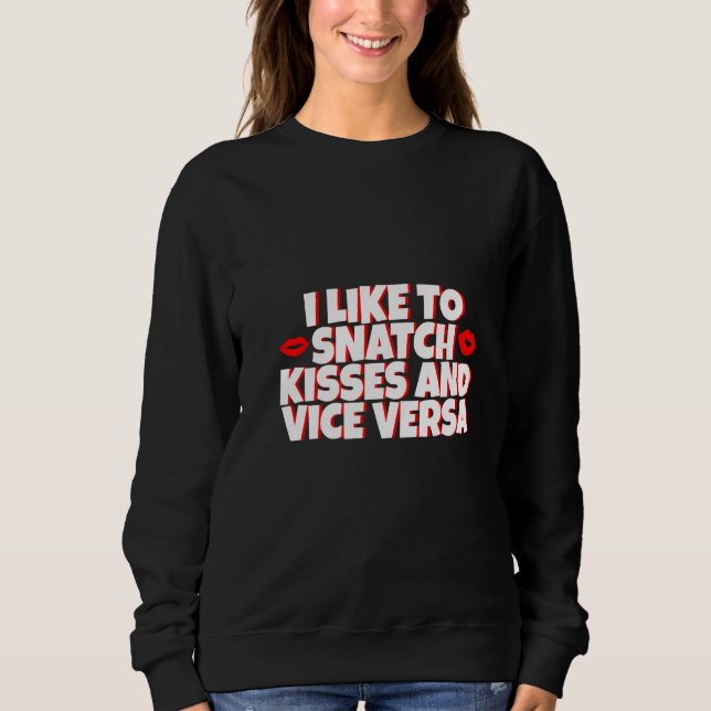 Jag gillar Snatch Kisses and Vice Versa - Premium T Shirt (Framsida)