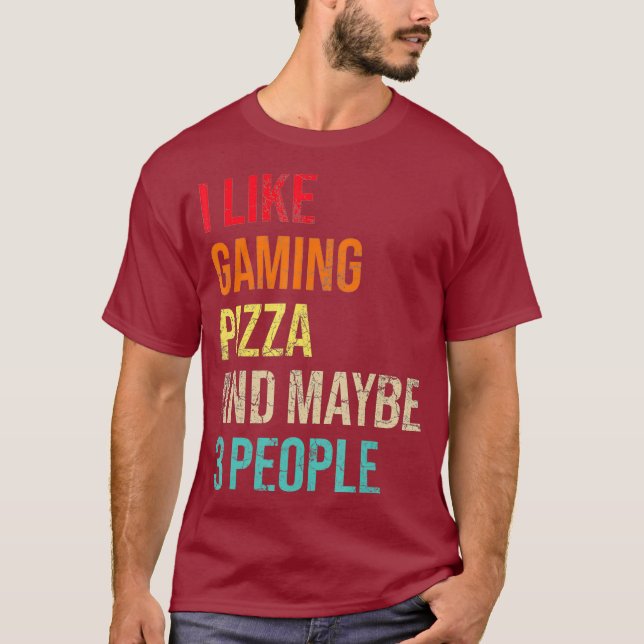 Jag gillar spel Pizza, kanske 3 personer T Shirt (Framsida)