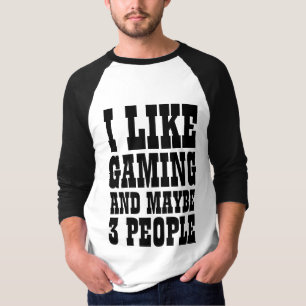 JAG GILLAR SPELANDE OCH KANSKE 3 PERSONER T-Shirt