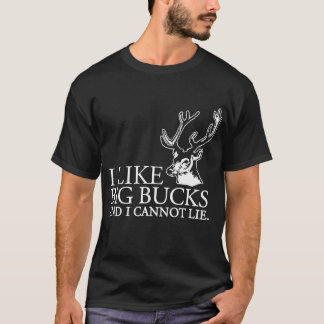 Jag gillar stora bockar, och jag kan inte ljuga tee