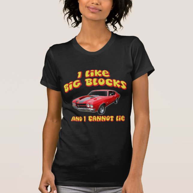 Jag gillar stora kvarter, och jag kan inte ljuga t-shirt (Framsida)