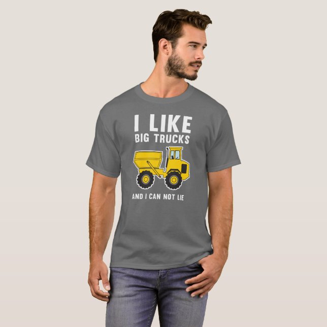 Jag gillar stora lastbilar, och jag kan inte ljuga tee shirt (Hel framsida)