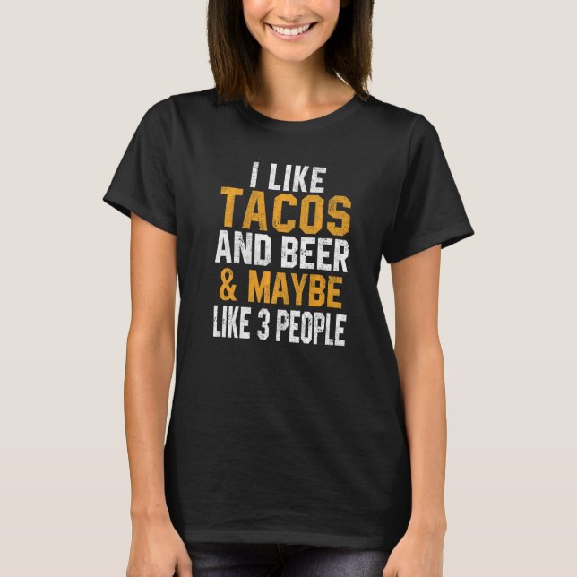 Jag gillar Tacos och Beer Cinco de Mayo Mexican Fo T Shirt (Framsida)