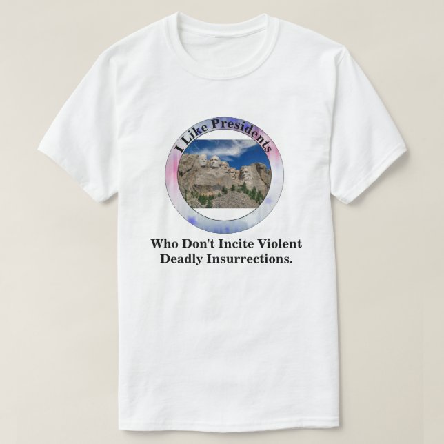 Jag gillar talmän som inte väcker uppror. t shirt (Design framsida)