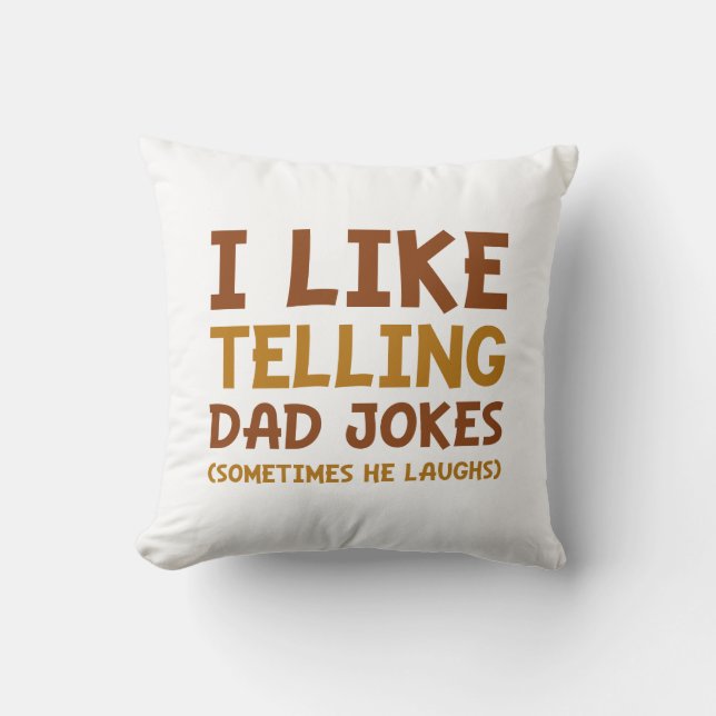 Jag gillar Telling Pappa Jokes Kudde (Framsida)