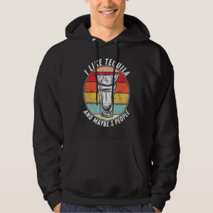 Jag gillar Tequila och kanske 3 personer som drick Hoodie