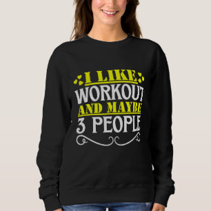 Jag gillar träning och kanske 3 personer t shirt