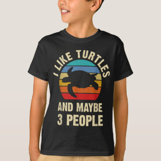 Jag gillar Turtles och kanske tre människor rolig T Shirt