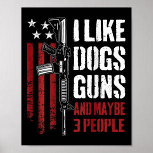 Jag gillar vapenhundar och kanske 3 personer - Rol Poster