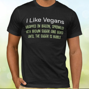 Jag gillar Vegans Funny Putdown T Shirt