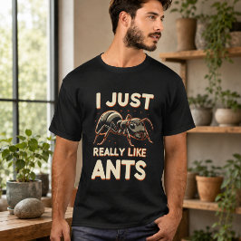 Jag gillar verkligen myror för älskare t shirt