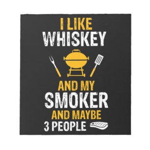 Jag gillar Whiskey My Smoker 3 People Ley BQ Anteckningsblock