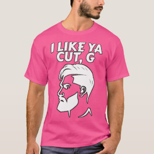 Jag gillar Ya cut G Barber Haircut Memman T Shirt