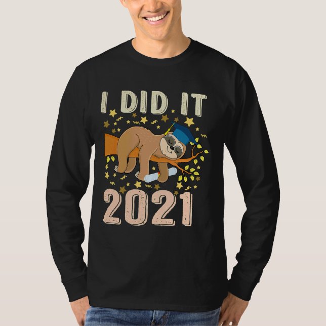 Jag gjorde det 2021. t shirt (Framsida)