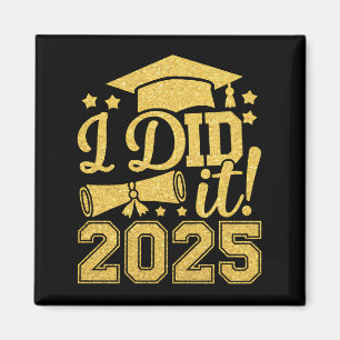 Jag Gjorde Det 2025 Examen Utexaminerad Klass 2025 Magnet