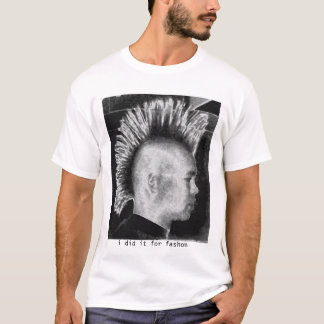 jag gjorde det för fashon (damer) tee shirt