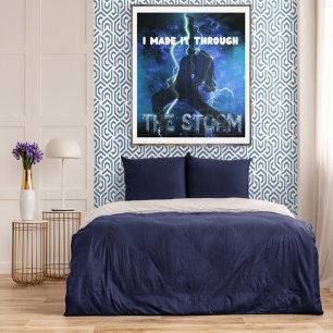 Jag gjorde det genom stormen - den kristna tron poster