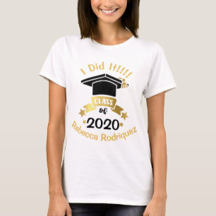 Jag gjorde det i klass 2020-Personligen Redigera T Shirt