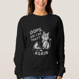 Jag gjorde det igen - en fin kattägare Sarcas T Shirt
