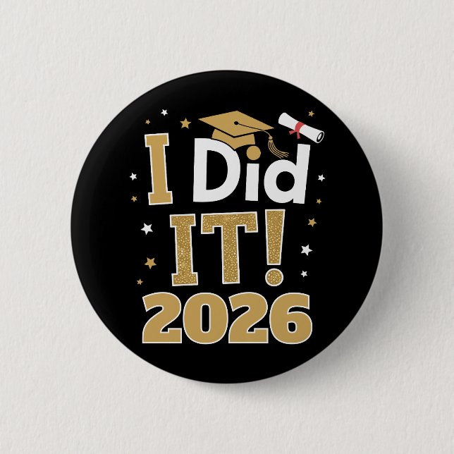 Jag Gjorde Det Klass 2026 Guld Examen Utbildning Knapp (Framsida)
