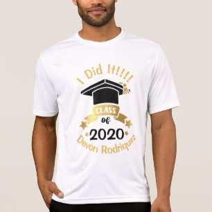 Jag gjorde det Klassen 2020 Personalize Edit the y T Shirt