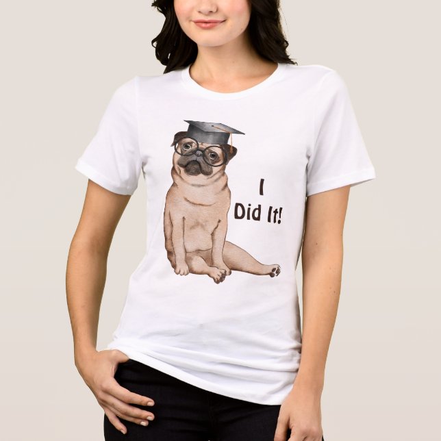 Jag gjorde det Student Hund T Shirt (Framsida)