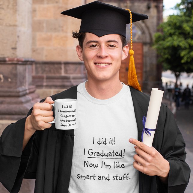Jag gjorde det Studenten Humor Funny Student White Kaffemugg (I did it Graduation Humor Funny Graduate White Coffee Mug)