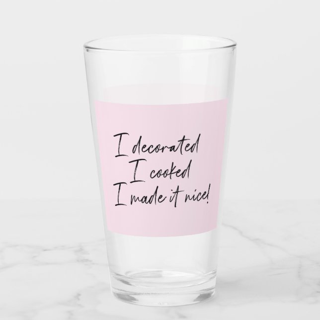 Jag gjorde det trevliga hemmafruar av NY RHONY Glaskopp (Baksida)