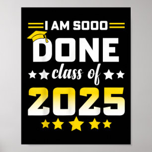 Jag gjorde detta kl. 2025 Studenten Dag 2025 Kvinn Poster