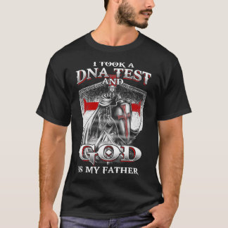 Jag gjorde DNA-test och Gud är min Far Christian. T Shirt
