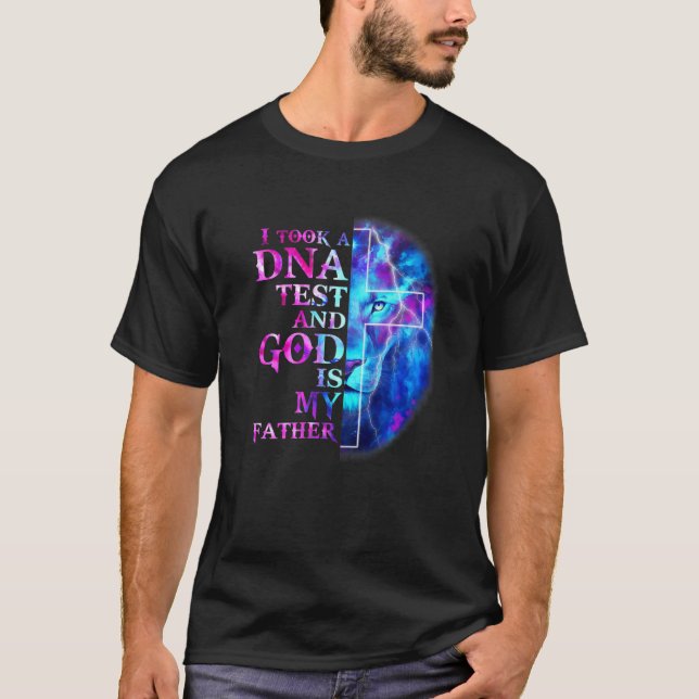 Jag gjorde DNA-test och Gud är min Far Jesus Chris T Shirt (Framsida)