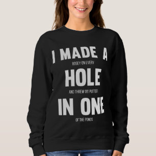 Jag gjorde en Hål i en fin golf för Pappor och idr T Shirt