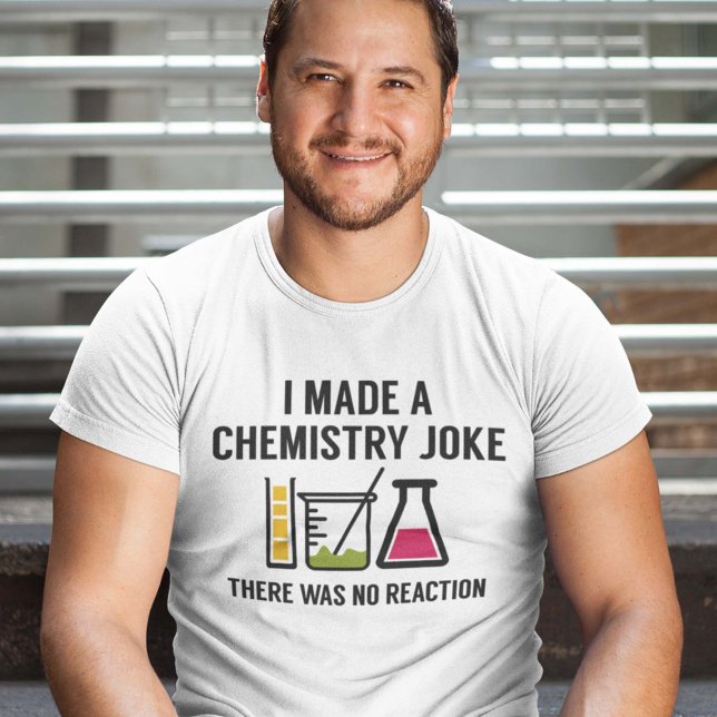 Jag gjorde en kemi Joke Tee Shirt (Skapare uppladdad)
