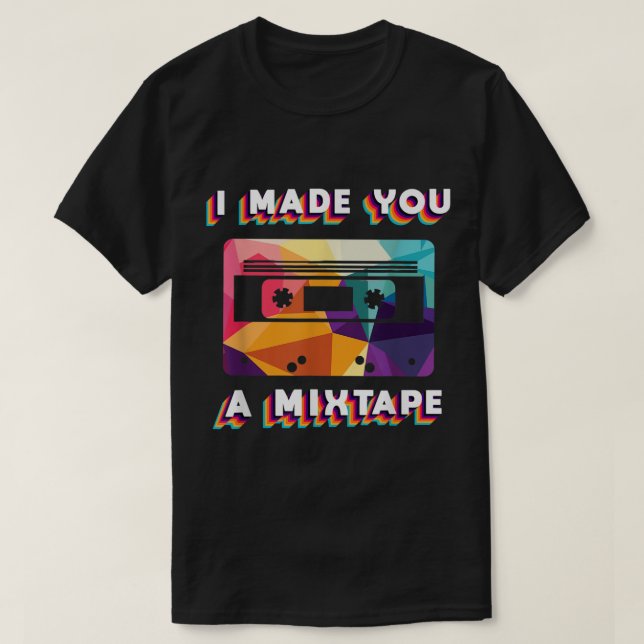 Jag Gjorde En Mixband Retro Design T Shirt (Design framsida)