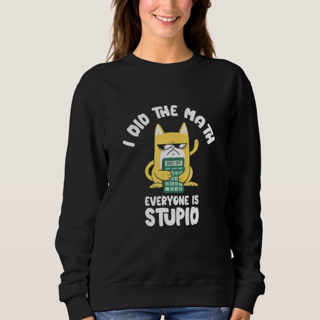 Jag Gjorde Han Matte Katt Kissa Meow Matte Lärare  T Shirt (Framsida)