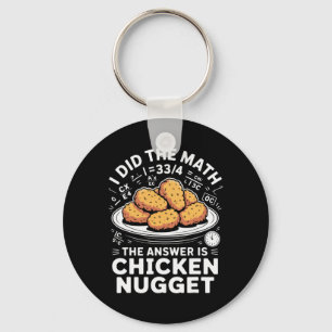 Jag Gjorde Matten Svaret Är Kycklingnugget Roligt Nyckelring