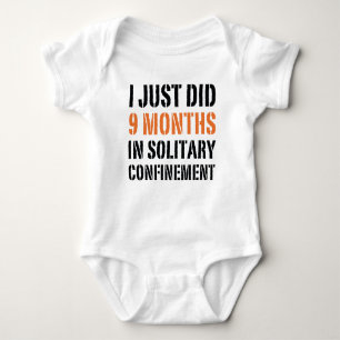 Jag gjorde precis nio månader i en fast konfinans tee shirt